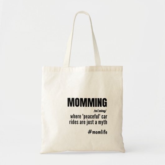 Momming Funny Slogan Momlife Mother Day Tragetasche (Vorne)