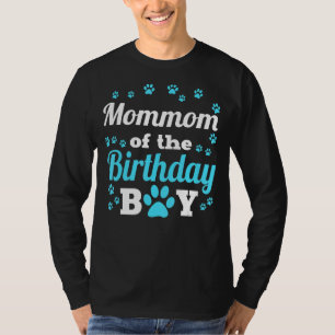 Mommom des Geburtstags Junge Paw Bday Party Cele T-Shirt
