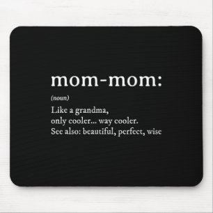 Mommom Gift Definition Oma Mama Mütter Tag Mousepad