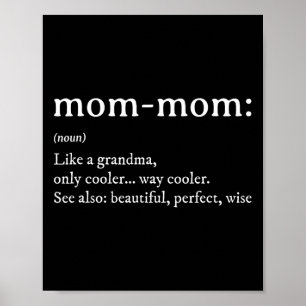 Mommom Gift Definition Oma Mama Mütter Tag Poster