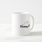 Mommy 2 Bee Coffee Tasse (VorderseiteRechts)