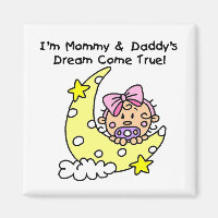 Mommy and Daddy's Dream Tshirts and Gifts