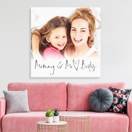 Mommy and Me Besties Foto Overlay Heart Script Leinwanddruck (Insitu (Wohnzimmer))