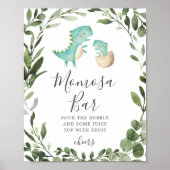 Mommy Baby Dinosaur Babydusche Mimosa Bar Sign Poster (Vorne)