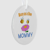 Mommy beschäftigt als Biene Ornament (Vorderseite)