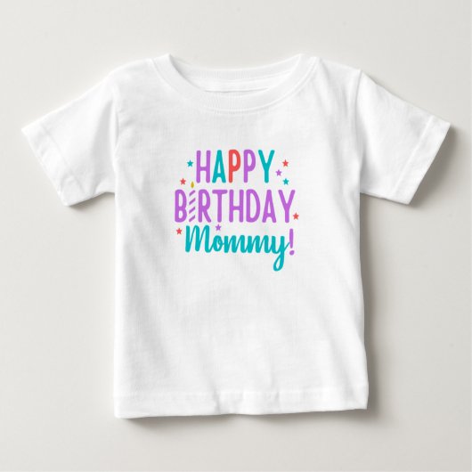 Mommy Birthday T - Shirt (Vorderseite)