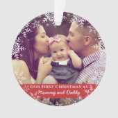 Mommy Daddy First Christmas Snowflakes Rotes Foto Ornament (Vorderseite)