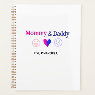 Mommy & Daddy neue Eltern geben Datum einfügen Her Planer