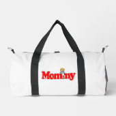 Mommy Duffle Bag (Vorderseite)