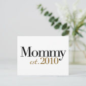 Mommy Est 2010 Postkarte (Stehend Vorderseite)