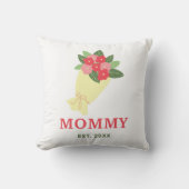 Mommy etabliert seit Floral Bouquet Niedlich Kissen (Vorderseite)