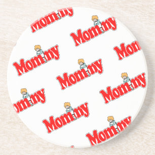 Mommy Getränkeuntersetzer