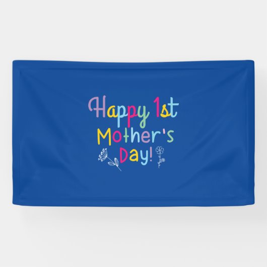 Mommy Gift Happy First Mother's Day Banner (Horizontal)