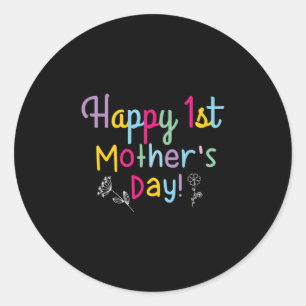 Mommy Gift Happy First Mother's Day Runder Aufkleber