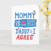 Mommy ist der Chef Daddy und ich stimme zu Karte (Gelbe Blume)