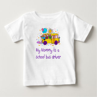 Mommy ist ein Baby-T - Shirt für Busfahrer