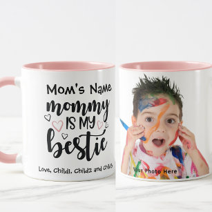 Mommy ist meine Bestie Customizable Pink Foto Tass Tasse
