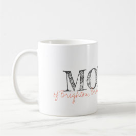 MOMMY Kids nennen Keepake Moderne Typografie Sweet Kaffeetasse