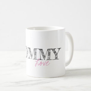 Mommy Liebe Typografie Baby Girl Pink Sweet Modern Kaffeetasse