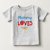 Mommy Lieben Baby T-shirt (Vorderseite)