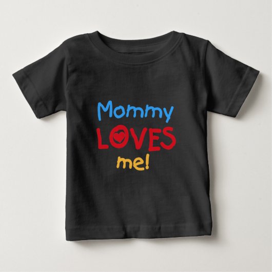 Mommy Lieben Baby T-shirt (Vorderseite)