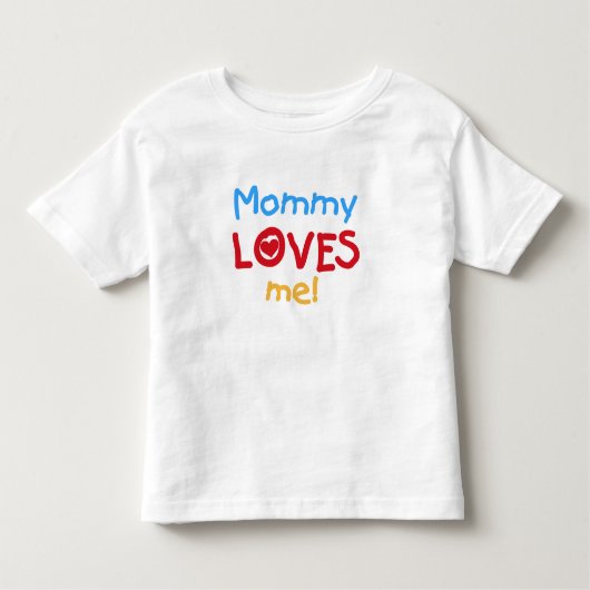 Mommy Lieben Kleinkind T-shirt (Vorderseite)