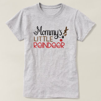 Mommy Little Reindeer Christmas T-Shirt