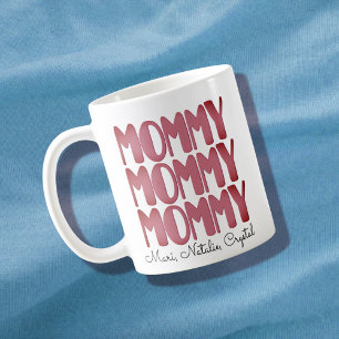 Mommy Modern Kids nennen Muttertag Kaffeetasse