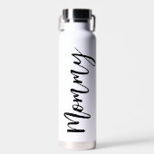 Mommy Modern Script Water Flasche (Vorne)