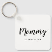 Mommy | Moderne Mama Kinder nennen Mutter Schlüsse Schlüsselanhänger (Vorderseite)