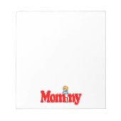 Mommy Notizblock (Vorderseite)