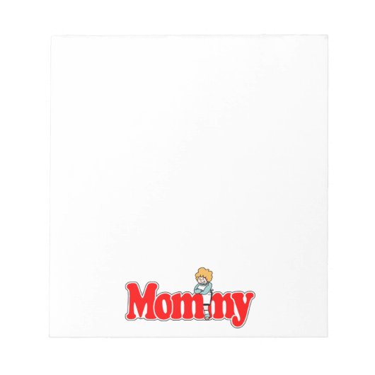 Mommy Notizblock (Vorderseite)