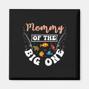 Mommy of the Big One Fishing Birthday Party am Tag Magnet