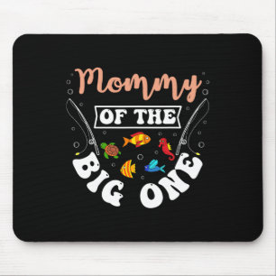 Mommy of the Big One Fishing Birthday Party am Tag Mousepad