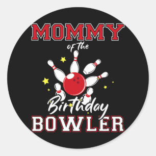 Mommy of the Birthday Bowler Bday Bowling Party Ce Runder Aufkleber