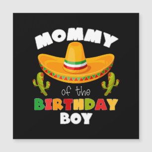 Mommy of the Birthday Boy Cinco de Mayo Magnetkarte