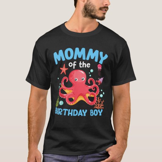 Mommy of the Birthday Boy Sea Octopus Ocean Animal T-Shirt (Vorderseite)