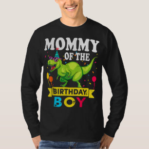 Mommy of the Birthday Boy T-Rex RAWR Dinosaurier B T-Shirt