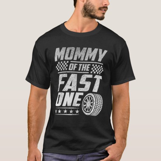 Mommy Of The Fast One First Birthday Racing Car Fa T-Shirt (Vorderseite)