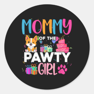 Mommy of the Pawty Girl Corgi Hund Familie Geburts Runder Aufkleber