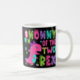Mommy of the two Rex 2nd Birthday Boy Dinosaur T-r Kaffeetasse