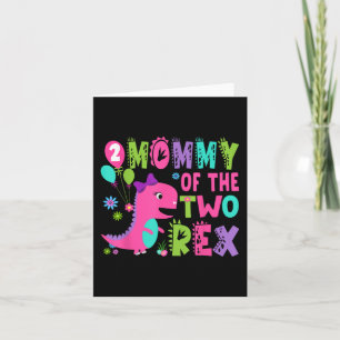 Mommy of the two Rex 2nd Birthday Boy Dinosaur T-r Karte
