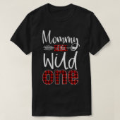 Mommy of the Wild One Buffalo Kariert Lumberjack 1 T-Shirt (Design vorne)