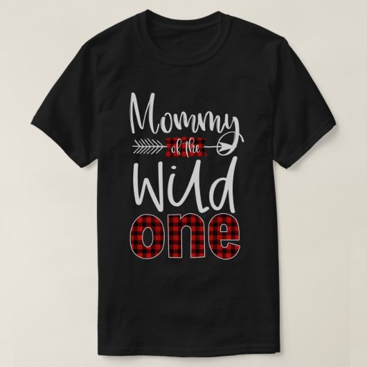 Mommy of the Wild One Buffalo Kariert Lumberjack 1 T-Shirt (Design vorne)