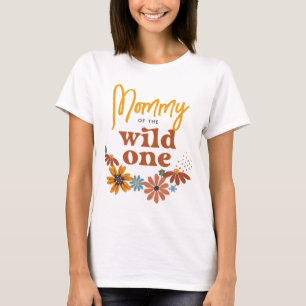 Mommy of the Wild One Wildblume Geburtstag T-Shirt