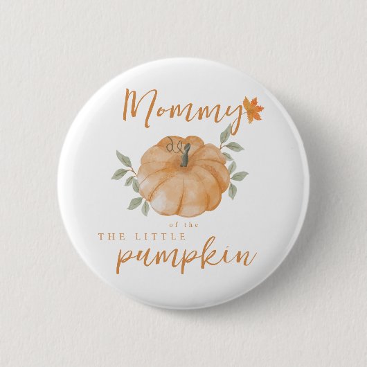 Mommy Orange Little Pumpkin Fall Baby Dusche Button (Vorderseite)