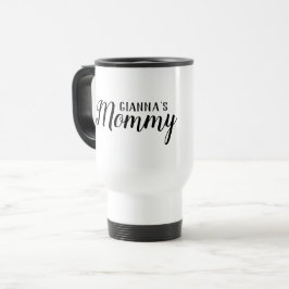 Mommy Personalisiert White Reisebecher