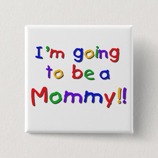 Mommy Primary Colors Button (Vorderseite)