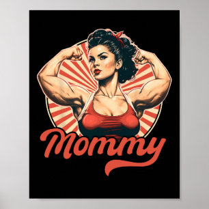 Mommy Retro Gewichtsheben und Bodybuilding Fitness Poster