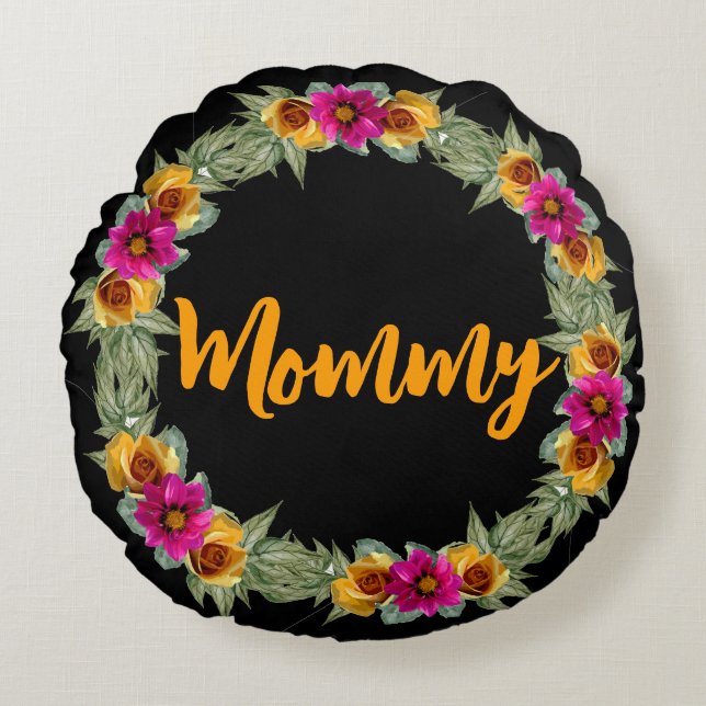 Mommy Round Pillow Rundes Kissen (Vorderseite)